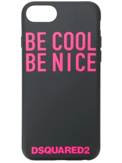 Dsquared2 Be Cool Be Nice Iphone 7/8 Cover In Black