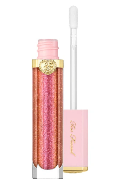 Too Faced Rich & Dazzling High Shine Sparkling Lip Gloss In Crazy Rich