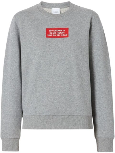 Burberry Quote Print Cotton Sweatshirt In Grey