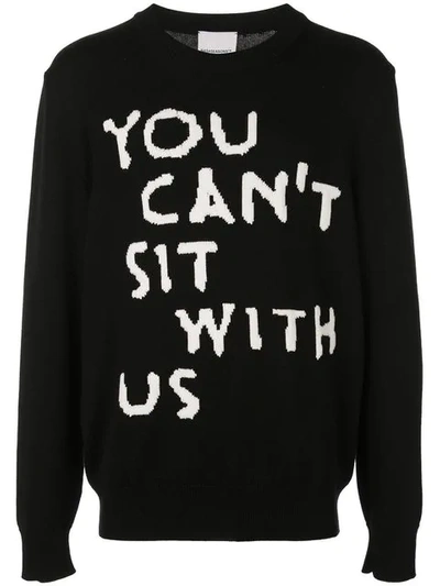 Nasaseasons You Cant Sit With Us Pullover Jumper Black