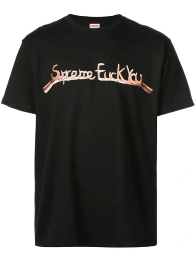 Supreme Fuck You T-shirt In Black