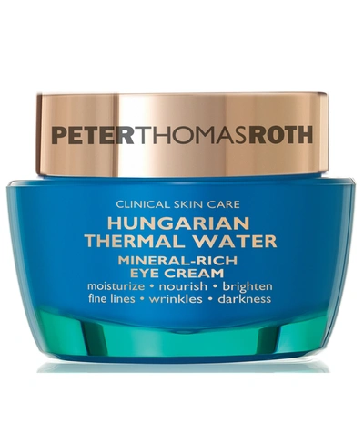 Peter Thomas Roth Hungarian Thermal Water Mineral-rich Eye Cream, 0.5-oz. In Beige