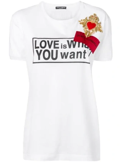 Dolce & Gabbana Love Is What You Want T-shirt In White