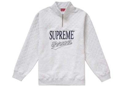 Pre-owned Supreme  Forever Half Zip Sweatshirt Ash Grey
