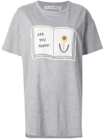 Tu Es Mon Tresor 'are You Happy' T-shirt In Grey