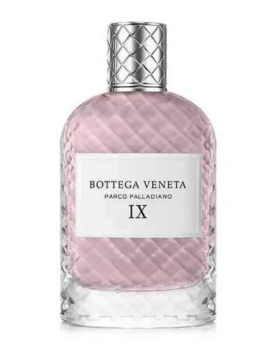 Bottega Veneta Parco Palladiano Ix Eau De Parfum, 3.4 Oz./ 100 ml In White