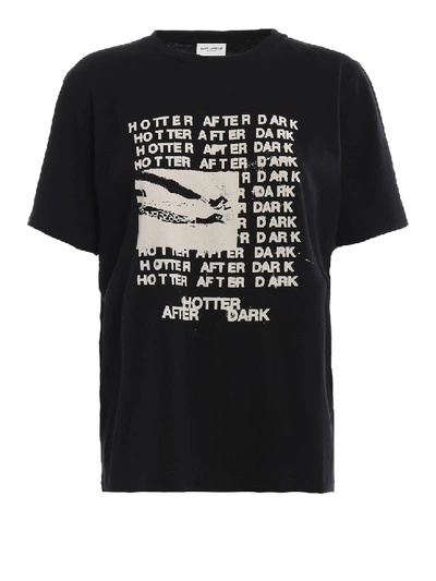 Saint Laurent Hotter After Dark Print T-shirt In Black