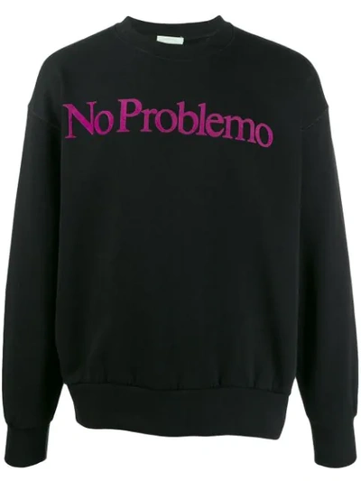 Aries 'no Problemo' Print Sweatshirt In Black