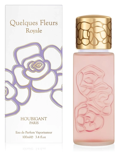 Houbigant Paris Quelques Fleurs Royale Eau De Parfum, 3.3 oz