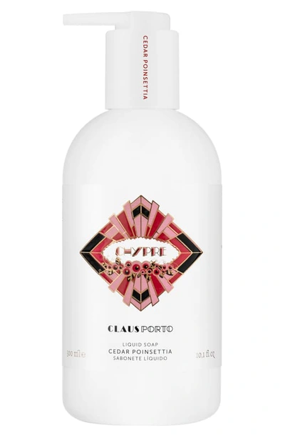 Claus Porto Chypre Cedar Poinsettia Liquid Soap, 10 oz