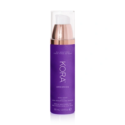 Kora Organics Noni Night Aha Pore & Resurfacing Serum 1.01 oz/ 30 ml In Colorless