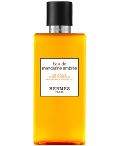 Pre-owned Hermes Eau De Mandarine Ambree Hair & Body Shower Gel, 6.7-oz.