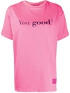 Ireneisgood You Good Cotton T-shirt In Pink