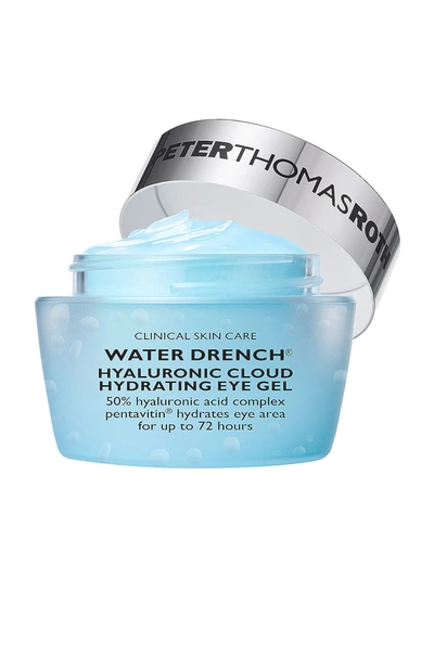 Peter Thomas Roth Water Drench Hyaluronic Cloud Hydrating Eye Gel 0.5 Oz. In N/a