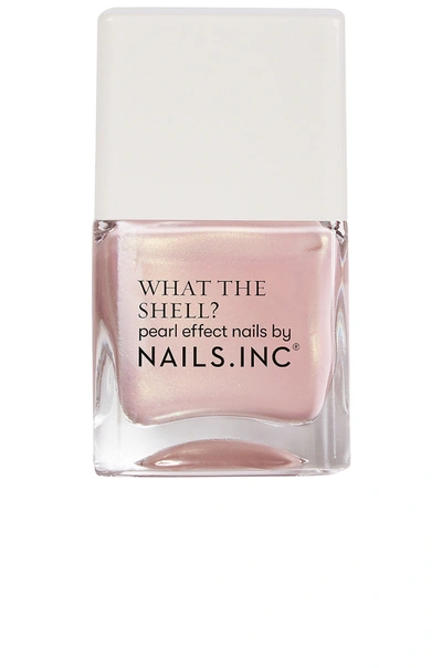 Nails.inc What The Shell? Pearl Effect Nail Polish In Shells Aloud