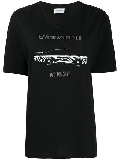 Saint Laurent Where Were You At Night T-shirt Black In Noir/natural