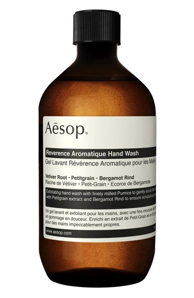 Aesop Reverence Aromatique Hand Wash Refill With Screw Cap 16.9 Oz. In Refill (no Pump)