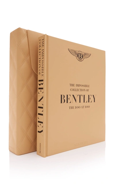 Assouline The Impossible Collection Of Bentley Hardcover Book In Neutral