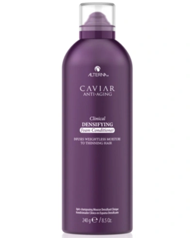 Alterna Caviar Anti-aging Clinical Densifying Foam Conditioner, 8.5-oz.