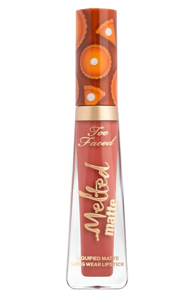 Too Faced Melted Matte Pumpkin Spice Liquid Lipstick