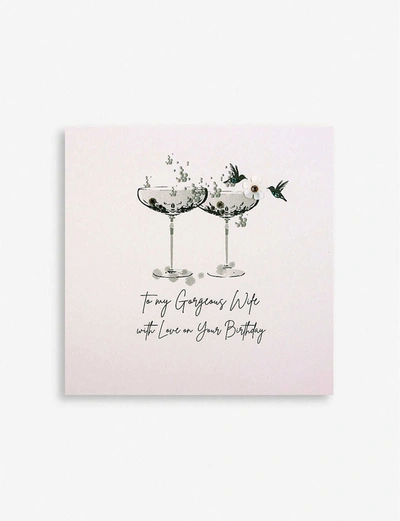 Five Dollar Shake To My Gorgeous Wife Birthday Greetings Card