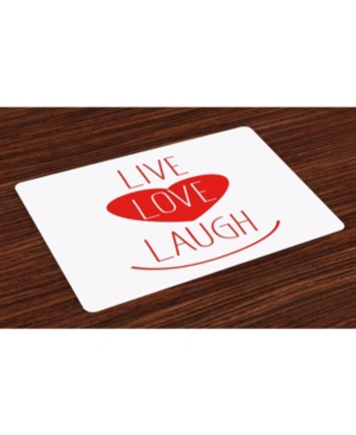 Ambesonne Live Laugh Love Place Mats, Set Of 4 In Red