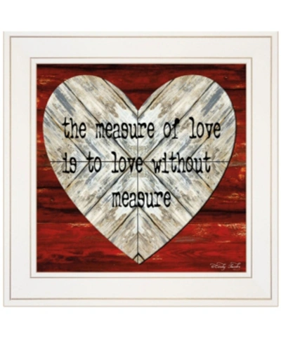 Trendy Decor 4u Measure Of Love By Cindy Jacobs, Ready To Hang Framed Print, White Frame, 15" X 15" In Multi