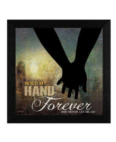 Trendy Decor 4u Hold My Hand Forever By Marla Rae, Printed Wall Art, Ready To Hang, Black Frame, 14" X 14" In Multi