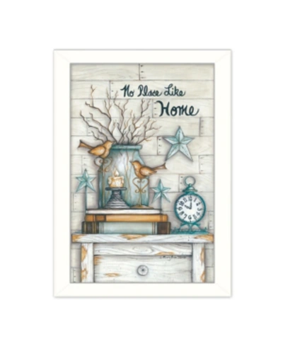 Trendy Decor 4u No Place Like Home By Mary June, Printed Wall Art, Ready To Hang, White Frame, 14" X 20" In Multi