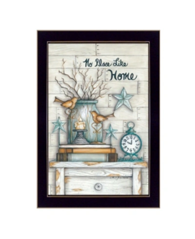 Trendy Decor 4u No Place Like Home By Mary June, Printed Wall Art, Ready To Hang, Black Frame, 14" X 20" In Multi