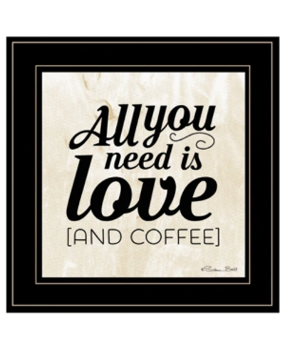 Trendy Decor 4u All You Need Is Love And Coffee By Susan Ball, Ready To Hang Framed Print, Black Frame, 15" X 15" In Multi