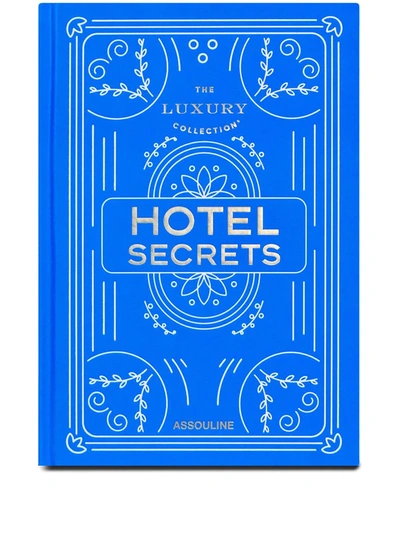 Assouline The Luxury Collection: Hotel Secrets With $10 Credit In Blue