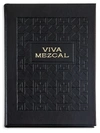 Graphic Image Viva Mezcal" Cocktail Recipe Book" In Black