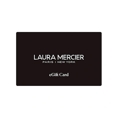 Laura Mercier Egift Card - $300