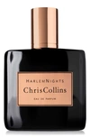 Chris Collins Harlem Nights Eau De Parfum