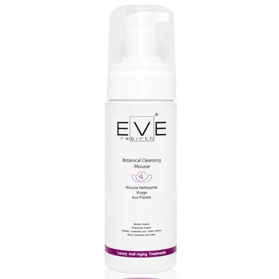 Eve Rebirth Botanical Cleansing Mousse