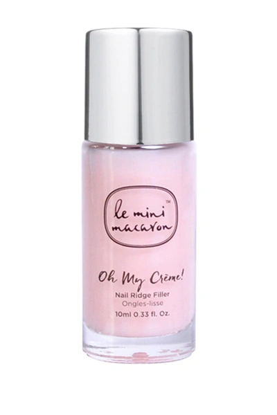 Le Mini Macaron Oh My Crème Nail Ridge Filler 10ml