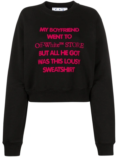 Off-white Boyfriend Slogan Print Sweatshirt In Black