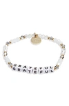Little Words Project Grateful Beaded Stretch Bracelet In Empire Whit/ Sil White