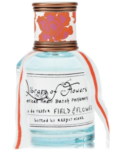 Library Of Flowers Field & Flowers Eau De Parfum, 1.69-oz.