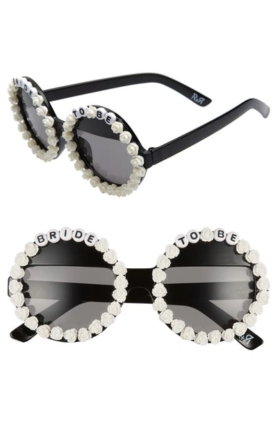 Rad + Refined Bride To Be Round Sunglasses In Black/ White