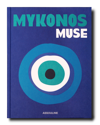 Assouline Publishing Mykonos Muse Book
