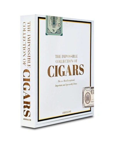 Assouline Publishing Impossible Collection Of Cigars Book