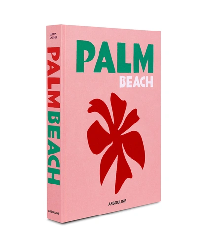 Assouline Publishing Palm Beach Book By Aerin Lauder In Pink