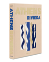 Assouline Publishing Athens Riviera" Book"