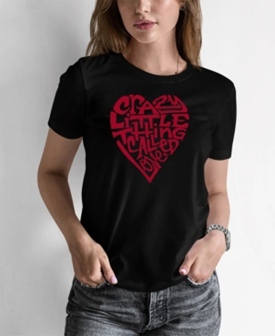 La Pop Art Women's Word Art Crazy Little Thing Called Love T-shirt In Black