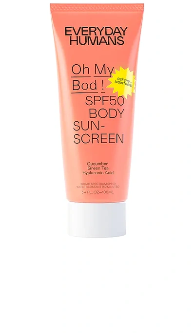 Everyday Humans Oh My Bod! Spf 50 Body Sunscreen In Beauty: Na