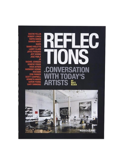 Assouline Reflections By Matt Black: In Conversation With Today's Artists Hardcover Book