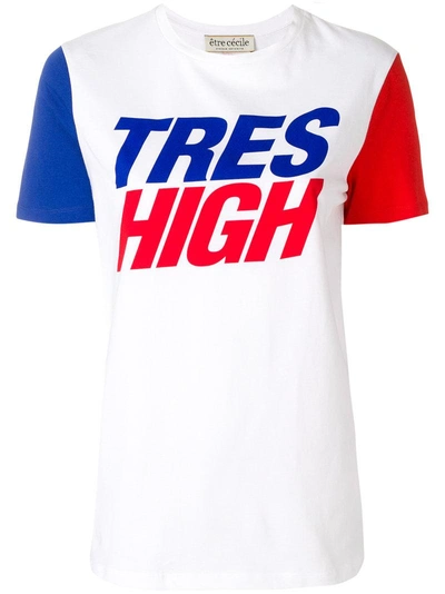 Etre Cecile 'tres High' Slogan Print Colourblock T-shirt