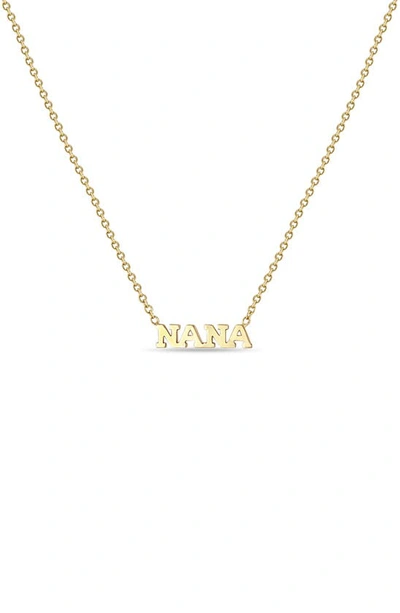 Zoë Chicco Tiny Letters Nana Pendant Necklace In 14k Gold